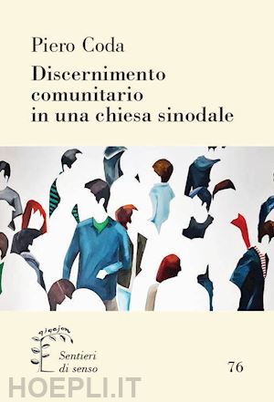 coda piero - discernimento comunitario in una chiesa sinodale