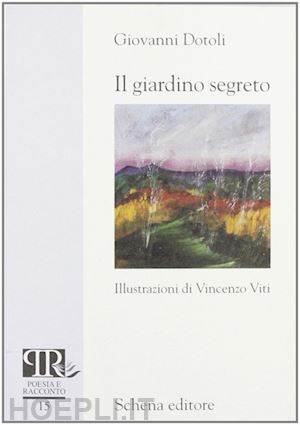 dotoli giovanni - il giardino segreto