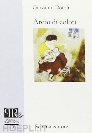 dotoli giovanni - archi di colori