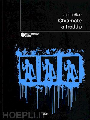 starr jason - chiamate a freddo