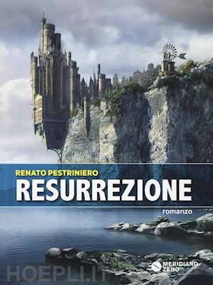 pestriniero renato - resurrezione