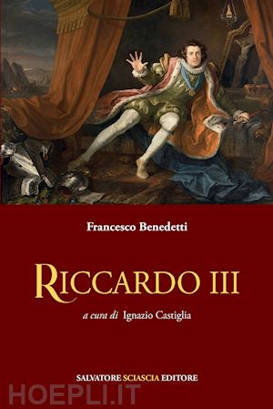 benedetti francesco - riccardo iii