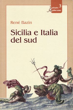 bazin rene' - sicilia e italia del sud