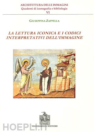 zappella giuseppina - la lettura iconica e i codici interpretativi dell'immagine