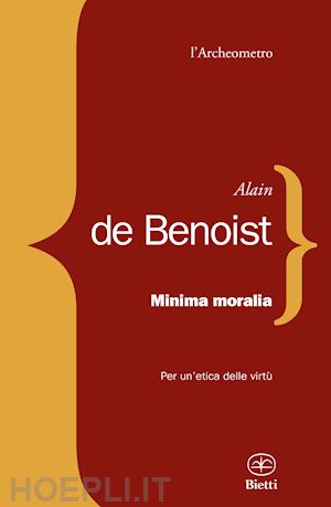 benoist alain de - minima moralia