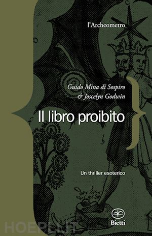 mina di sospiro guido; godwin joscelyn - il libro proibito