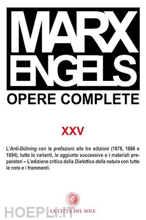 marx karl; engels friedrich - opere complete. vol. 25