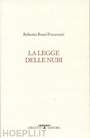 rossi precerutti roberto - la legge delle nubi