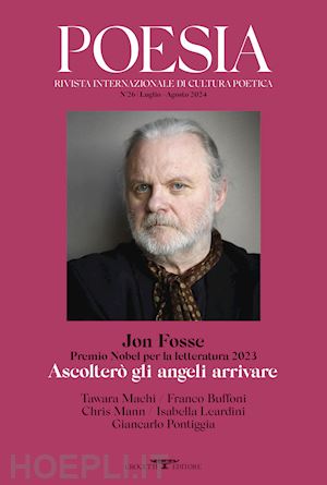 aa.vv. - poesia. rivista internazionale di cultura poetica. nuova serie. vol. 26: jon fos