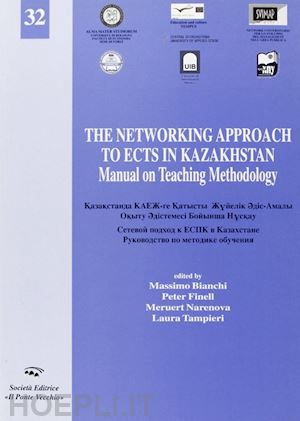 bianchi massimo; finell peter; narenova meruert - the networking approach to ects kazakhstan