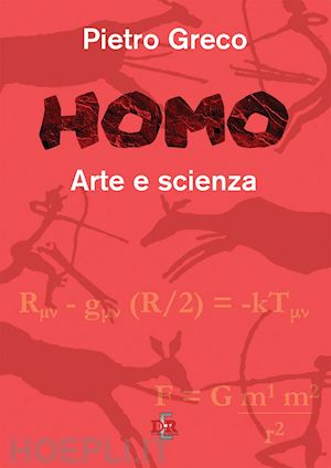 greco pietro - homo. arte e scienza