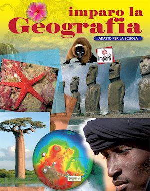 aa.vv. - imparo la geografia. ediz. a colori