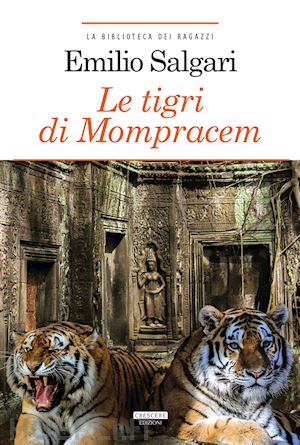 salgari emilio - le tigri di mompracem. ediz. integrale. con segnalibro