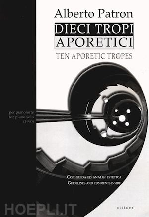 patron alberto - dieci tropi aporetici­ten aporetic tropes