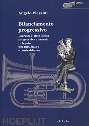 piazzini angelo' - bilanciamento progressivo. esercizi per basso...