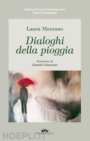 marzano laura - dialoghi della pioggia