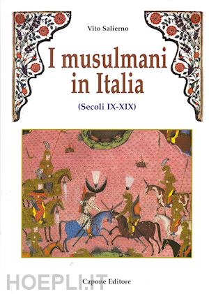 salierno vito - i musulmani in italia (secoli ix-xix)