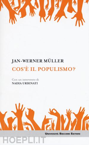 muller jan-werner - che cos'e' il populismo