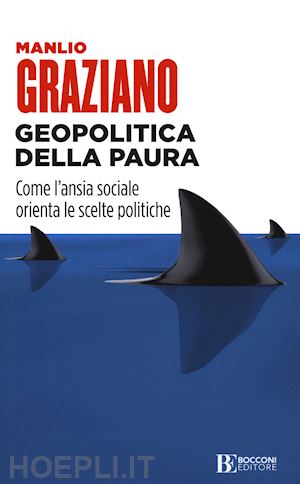 graziano manlio - geopolitica della paura