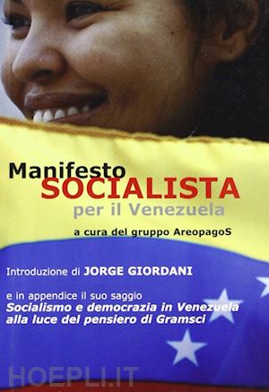 gruppo aero pagos(curatore) - manifesto socialista per il venezuela
