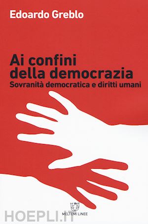 greblo edoardo - ai confini della democrazia