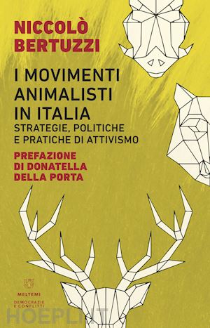 bertuzzi niccolo - il movimenti animalisti in italia