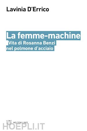 d'errico lavinia - la femme-machine