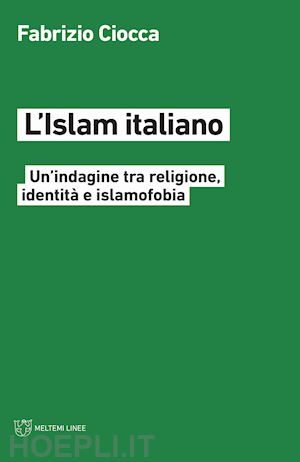 ciocca fabrizio - l'islam italiano