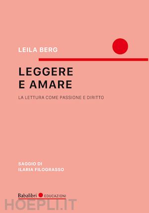 berg leila - leggere e amare