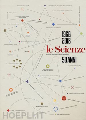 aa.vv. - le scienze. 50 anni (1968-2018)