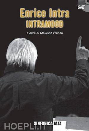 intra enrico; franco maurizio - intramood - con dvd