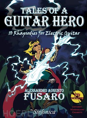 fusaro alessandro augusto - tales of a guitar hero (libro + cd-audio)