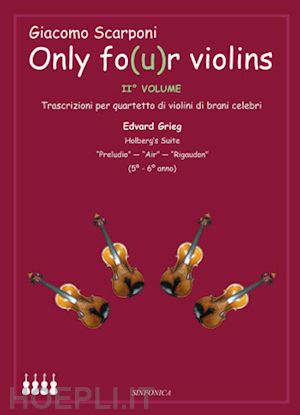 scarponi giacomo - only fo(u)r violins, vol. ii - trascizioni per quartetto di violini