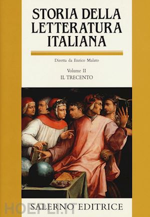 malato e. - storia della letteratura italiana - ii