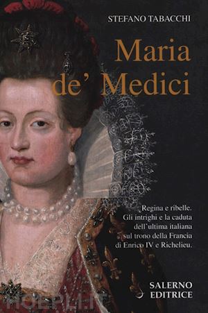 tabacchi stefano - maria de' medici