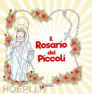  - il rosario dei piccoli