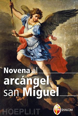  - novena a san michele arcangelo. ediz. spagnola