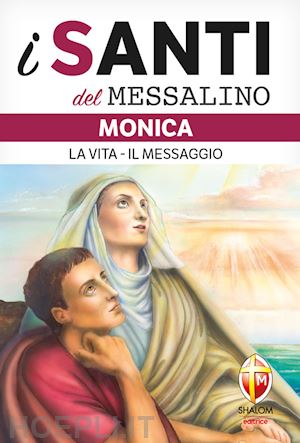 piccolomini remo - monica. la vita, il messaggio