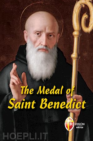  - the medal of saint benedict