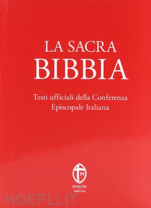 conferenza episcopale italiana (curatore) - la sacra bibbia. ediz. rosso corallo