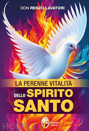 lavatori renzo - la perenne vitalità dello spirito santo