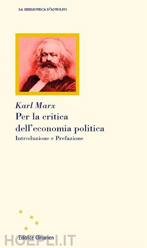 marx karl; bazzani f. (curatore) - per la critica dell'economia politica