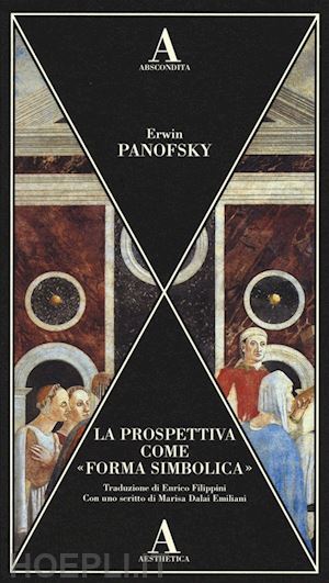 panofsky erwin - prospettiva come forma simbolica