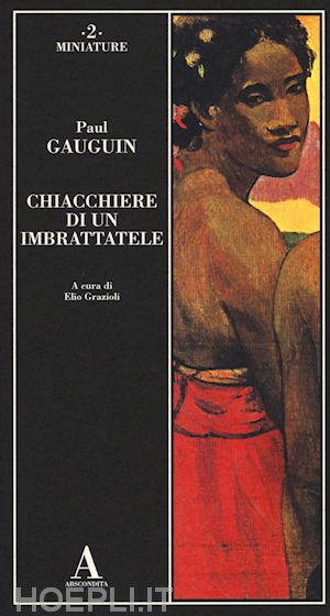 gauguin paul - chiacchiere di un imbrattatele
