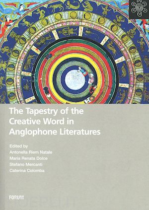  - the tapestry of the creative word in anglophone literatures
