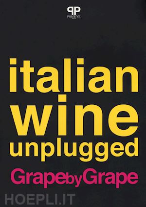 kim stevie - italian wine unplugged grape by grape
