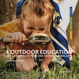 crudeli f. (curatore) - l'outdoor education