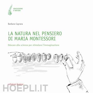 Montessori e l'insegnamento della seconda lingua - Libro Il Leone Verde  Edizioni