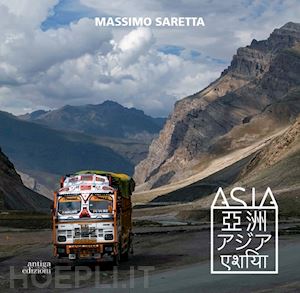 saretta massimo - asia. ediz. illustrata