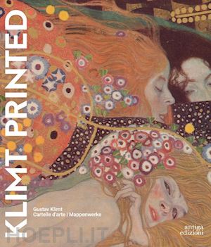 festi r.(curatore) - klimt printed. gustav klimt. cartelle d'arte-mappenwerke. ediz. a colori